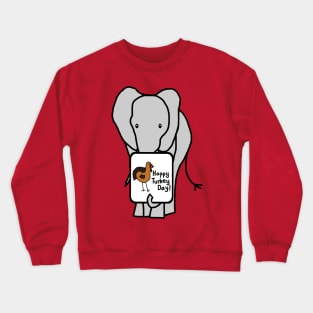 Big Grey Elephant with Thanksgiving Turkey Greetings Crewneck Sweatshirt